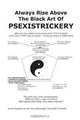 Always Rise Above The Black Art Of PSEXISTRICKERY, Simon Richard Lee 
