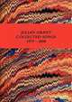 Collected Songs 1979 - 2008, Julian Grant 