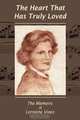 The Heart That Has Truly Loved - The Memoirs of Lorraine Vines, Lorraine Vines 