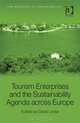 Tourism Enterprises and the Sustainability Agenda Across Europe (New Directions in Tourism Analysis), 