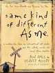 Same Kind of Different As Me (Thorndike Press Large Print Inspirational Series), Ron Hall, Denver Moore 