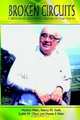 Broken Circuits: A Memoir of Alzheimers Disease in Four Voices, Marilyn Mehr 
