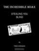 The Incredible Hoax: The Nature of the Beast, Fred Kirkman 