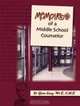 Memoirs of a Middle School Counselor, D. Jean Lang 