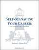 Self-Managing Your Career: An Interactive Career Workbook, Marlowe C. Embree 