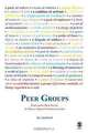Peer Groups: Expanding Our Study of Small Group Communication, 