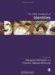 The SAGE Handbook of Identities, 