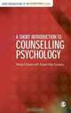 A Short Introduction to Counselling Psychology (Short Introductions to the Therapy Professions), Vanja Orlans, Susan Van Scoyoc 