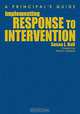 Implementing Response to Intervention: A Principal