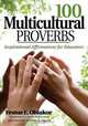 100 Multicultural Proverbs: Inspirational Affirmations for Educators, Festus E. Obiakor 