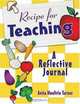 Recipe for Teaching: A Reflective Journal, Anita Moultrie Turner 