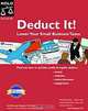 Deduct It: Lower Your Small Business Taxes, Stephen Fishman 