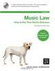 Music Law: How to Run Your Band