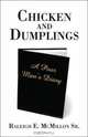 Chicken and Dumplings : A Poor Man