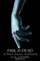 Paul Is Dead : A Short Stories Collection, S.L. Cagnina 