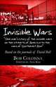 Invisible Wars : One man