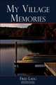 My Village Memories, Fred Laug 