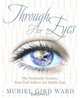 Through Her Eyes, Muriel Gird Ward 