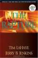 The Rapture: In the Twinkling of an Eye--Countdown to the Earth