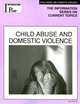 Child Abuse And Domestic Violence (Information Plus Reference Series), Melissa J. Doak 