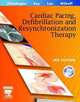 Clinical Cardiac Pacing, Defibrillation and Resynchronization Therapy, Chu Pak Lau, Kenneth A. Ellenbogen, Bruce L. Wilkoff, G. Neal Kay 