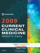 Current Clinical Medicine 2009: Expert Consult Premium Edition: Enhanced Online Features and Print, Cleveland Clinic 