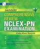 Saunders Comprehensive Review for the NCLEX-PN® Examination (Saunders Comprehensive Review for Nclex-Pn), Linda Anne Silvestri MSN RN 