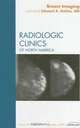 Breast Imaging, An Issue of Radiologic Clinics, Edward Sickles 
