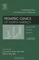 Complementary and Alternative Medicine, An Issue of Pediatric Clinics, Lawrence Rosen, David Riley 