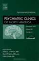 Advances in Psychosomatic Medicine, An Issue of Psychiatric Clinics, James L. Levenson, David Gitlin, Catherine Crone 