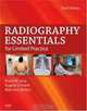 Radiography Essentials for Limited Practice, Bruce W. Long MS RT(R)(CV) FASRT, Eugene D. Frank MA RT(R) FASRT FAEIRS, Ruth Ann Ehrlich RT(R) 