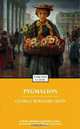 Pygmalion (Enriched Classics), George Bernard Shaw 