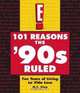 101 Reasons the 