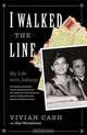 I Walked the Line: My Life with Johnny, Vivian Cash 