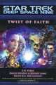 Twist of Faith, S. D. Perry, Weddle David, Jeffrey Lang, Keith R. A. DeCandido 