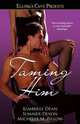 Taming Him: Ellora