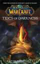 Warcraft: World of Warcraft: Tides of Darkness: World of Warcraft, Aaron Rosenberg 