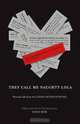 They Call Me Naughty Lola: Personal Ads from the London Review of Books, 