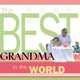 The Best Grandma in the World, Howard Books 