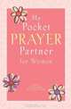 My Pocket Prayer Partner for Women, Howard Books 