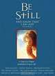 Be Still: 31 Days to a Deeper Meditative Prayer Life, Amy and Judge Reinhold 