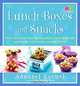 Lunch Boxes and Snacks: Over 120 healthy recipes from delicious sandwiches and salads to hot soups and sweet treats, Annabel Karmel 