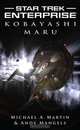 Star Trek: Enterprise: Kobayashi Maru, Michael A. Martin, Andy Mangels 