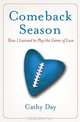 Comeback Season: How I Learned to Play the Game of Love, Cathy Day 