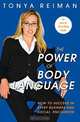 The Power of Body Language, Tonya Reiman 