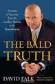 The Bald Truth, David Falk 