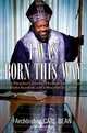 I Was Born This Way: A Gay Preacher
