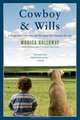 Cowboy & Wills: A Love Story, Monica Holloway 
