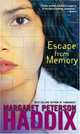Escape from Memory, Margaret Peterson Haddix 