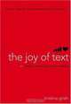 The Joy of Text: Mating, Dating, and Techno-Relating, Kristina Grish 